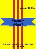 Vietnam What? English edition (eBook, ePUB)