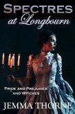 Spectres at Longbourn (Lizzy Bennet Ghost Hunter, #2) (eBook, ePUB)