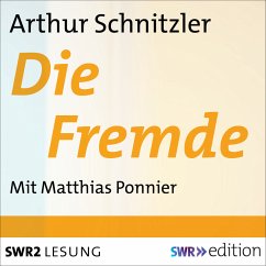 Die Fremde (MP3-Download) - Schnitzler, Arthur