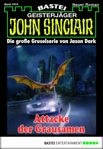 Attacke der Grausamen / John Sinclair Bd.1674 (eBook, ePUB)