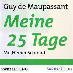 Meine 25 Tage (MP3-Download) - de Maupassant, Guy