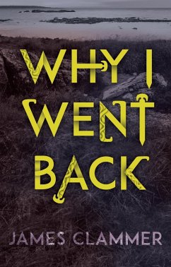 Cover Why I Went Back (eBook, ePUB)