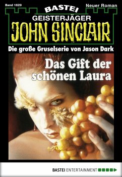 Das Gift der schönen Laura / John Sinclair Bd.1629 (eBook, ePUB) - Dark, Jason