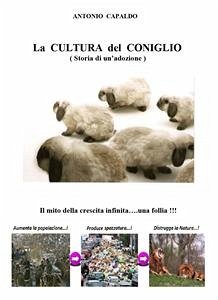 La cultura del coniglio (eBook, ePUB) - Capaldo, Antonio