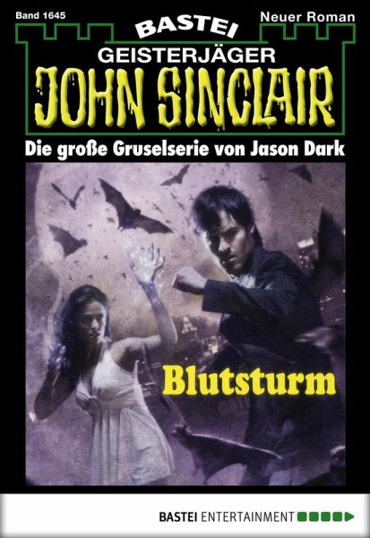 Blutsturm / John Sinclair Bd.1645 (eBook, ePUB)