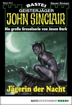 Jägerin der Nacht / John Sinclair Bd.1611 (eBook, ePUB) - Dark, Jason