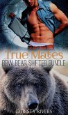 True Mates: BBW Bear Shifter Bundle (eBook, ePUB)