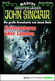 Geistersturm über London (2. Teil) / John Sinclair Bd.1660 (eBook, ePUB)