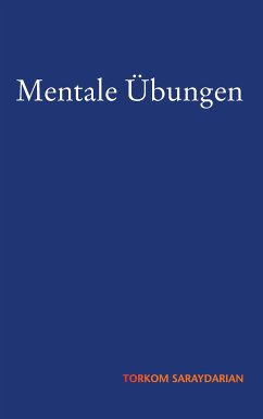 Mentale Übungen (eBook, ePUB) - Saraydarian, Torkom