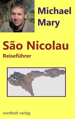 Sao Nicolau Reiseführer (eBook, PDF) - Mary, Michael