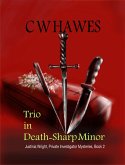 Trio in Death-Sharp Minor (Justinia Wright Private Investigator Mysteries, #2) (eBook, ePUB)