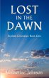 Lost in the Dawn (Erythleh Chronicles,... - Bild 1