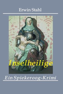 Inselheilige (eBook, ePUB) - Stahl, Erwin