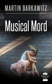 Musical Mord / SoKo Hamburg - Ein Fall für Heike Stein Bd.2 (eBook, ePUB)