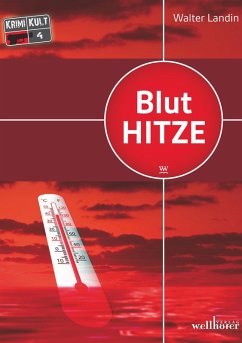 Bluthitze: Mannheim Krimi (eBook, ePUB) - Landin, Walter
