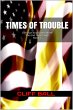 Times of Trouble: A Christian End Times... - Bild 1