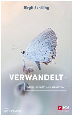 Verwandelt (eBook, ePUB) - Schilling, Birgit