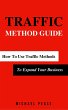 Traffic Methods Guide: How To Use... - Bild 1