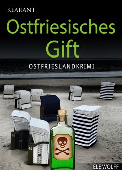 Ostfriesisches Gift / Henriette Honig ermittelt Bd.2 (eBook, ePUB) - Wolff, Ele
