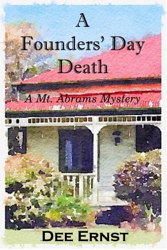 A Founders' Day Death (Mt. Abrams Mysteries, #2) (eBook, ePUB) - Ernst, Dee