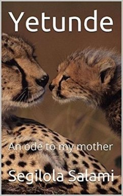 Cover Yetunde: An Ode to My Mother (eBook, ePUB)