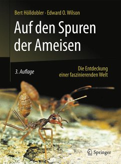 Auf den Spuren der Ameisen - Hölldobler, Bert;Wilson, Edward O