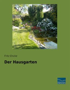 Der Hausgarten - Encke, Fritz
