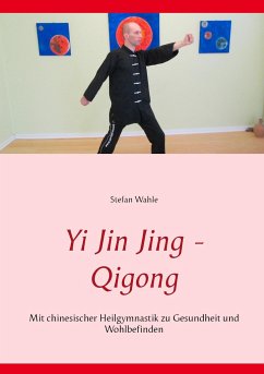 Yi Jin Jing - Qigong - Wahle, Stefan