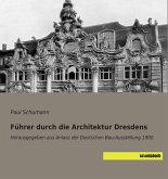 Führer durch die Architektur Dresdens
