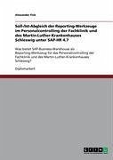 Soll-/Ist-Abgleich der Reporting-Werkzeuge im Personalcontrolling der Fachklinik und des Martin-Luther-Krankenhauses Schleswig unter SAP-HR 4.7 (eBook, ePUB)