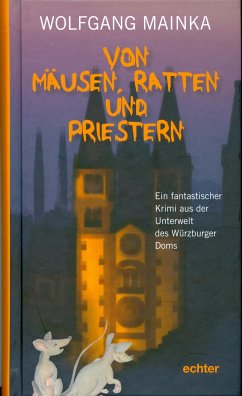 Von Mäusen, Ratten und Priestern (eBook, ePUB) - Mainka, Wolfgang