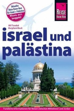Reise Know-How Reiseführer Israel und Palästina - Bock, Burghard; Tondok, Wil