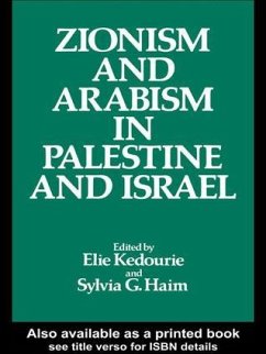 Zionism and Arabism in Palestine and Israel