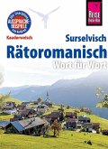 Reise Know-How Sprachführer Rätoromanisch - Wort für Wort (Surselvisch, Rumantsch, Bündnerromanisch, Surselvan)