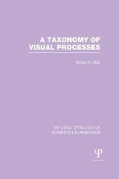 A Taxonomy of Visual Processes - Uttal, William R