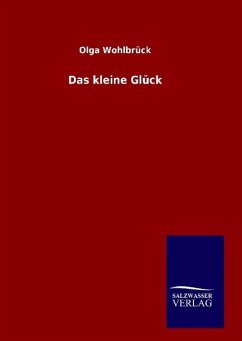 Das kleine Glück - Wohlbrück, Olga