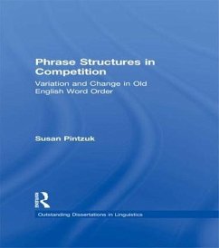 Phrase Structures in Competition - Pintzuk, Susan