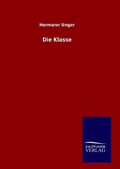 Die Klasse - Ungar, Hermann