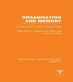 Organisation and Memory (PLE - Herriot, Peter; Green, Josephine M; Mcconkey, Roy
