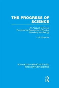 The Progress of Science - Crowther, J G