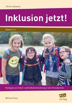 Inklusion jetzt! - Thies, Wiltrud