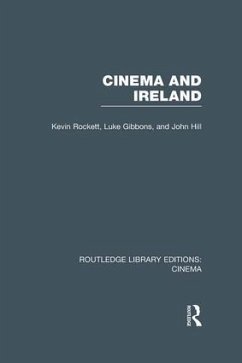 Cinema and Ireland - Rockett, Kevin; Gibbons, Luke; Hill, John