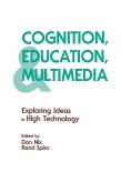 Cognition, Education, and Multimedia