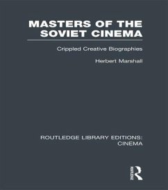 Masters of the Soviet Cinema - Marshall, Herbert