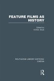 Feature Films as History