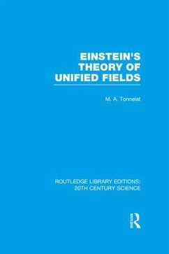Einstein's Theory of Unified Fields - Tonnelat, Marie Antoinette