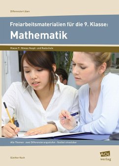 Freiarbeitsmaterialien 9. Klasse: Mathematik - Koch, Günther