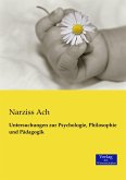 Untersuchungen zur Psychologie, Philosophie und Pädagogik Untersuchungen zur Psychologie, Philosophie und Pädagogik