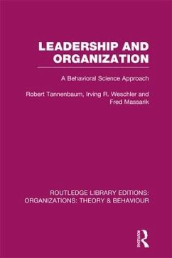Leadership and Organization (RLE - Tannenbaum, Robert; Weschler, Irving; Massarik, Fred