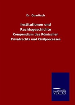 Institutionen und Rechtsgeschichte - Ouaritsch